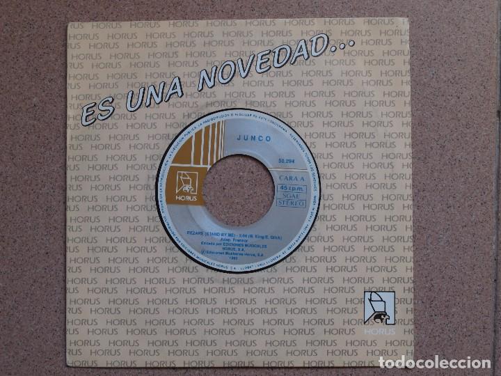 Discos de vinilo: JUNCO - REZARE (STAND BY ME) + SO&Ntilde;ADOR - Foto 1