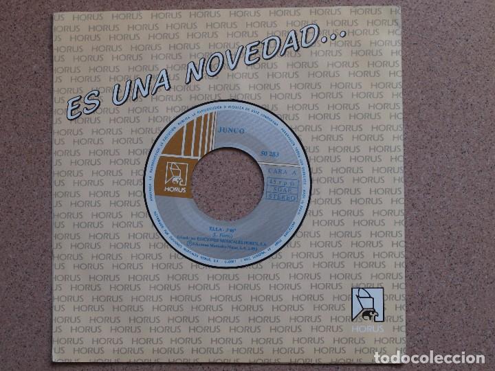 Discos de vinilo: JUNCO - ELLA + LLORAS - Foto 1