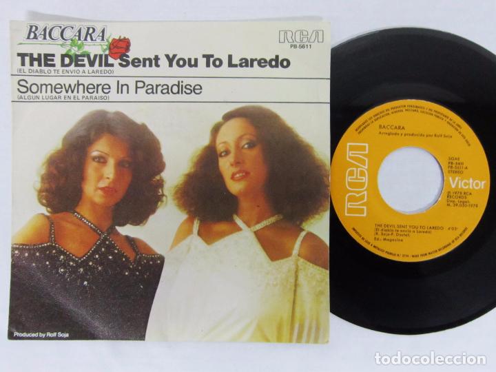 Discos de vinilo: BACCARA - THE DEVIL SENT YOU TO / EL DIABLO TE ENVIO A LAREDO - SINGLE - RCA 1978 - Foto 1