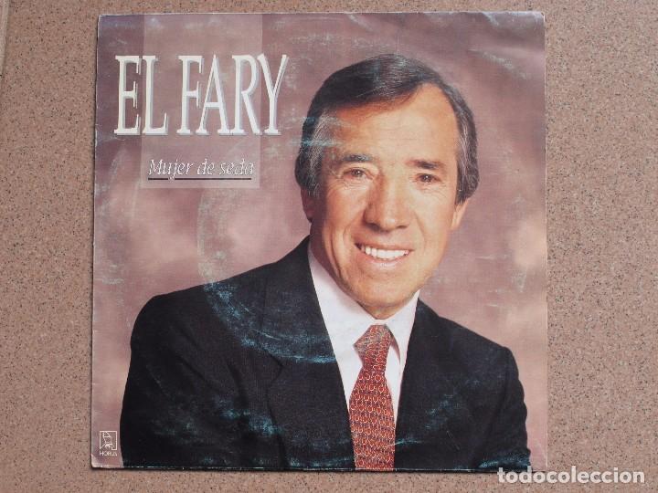 Discos de vinilo: EL FARY - MUJER DE SEDA - Foto 1