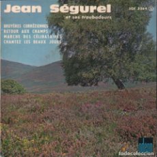 Discos de vinilo: JEAN SEGUREL ET SES TROUBADOURS - BRUYERES CORREZIENNES..EP ODEON RF-1737, BUEN ESTADO. Lote 75954751