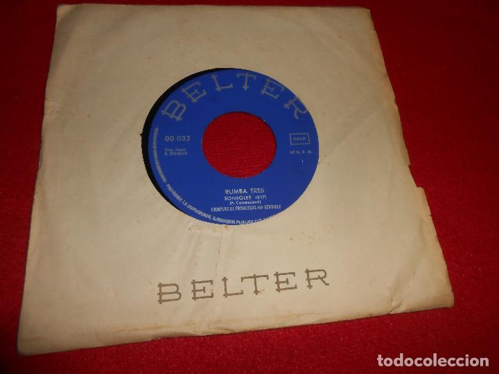 Discos de vinil: RUMBA TRES SONSOLES/CUENTAME LO QUE LE PASA 7'' SINGLE 1976 BELTER PROMO