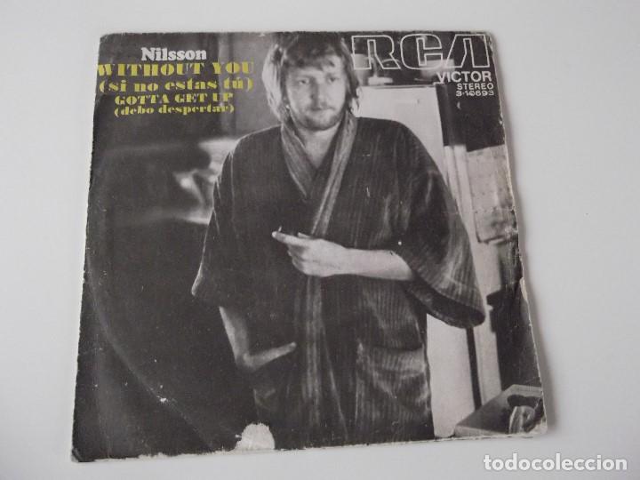 Discos de vinilo: NILSSON - Without you (si no estas t&uacute;) - Foto 1