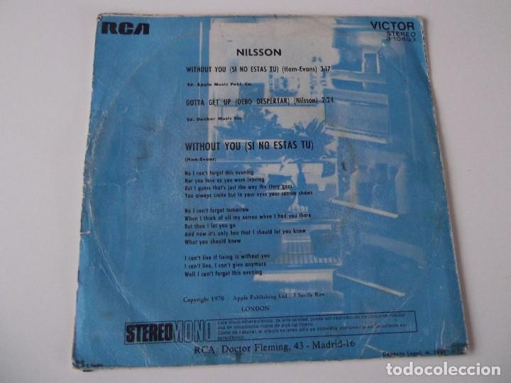 Discos de vinilo: NILSSON - Without you (si no estas t&uacute;) - Foto 2