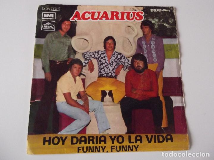 Discos de vinilo: ACUARIUS - Hoy daria yo la vida - Foto 1