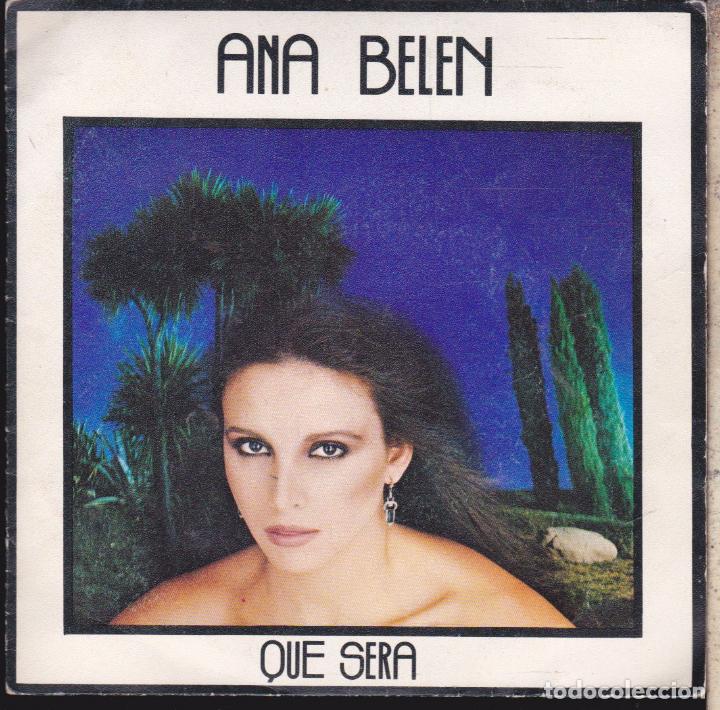 Discos de vinilo: QUE SERA &middot;&middot;&middot;&middot;&middot;&middot;&middot;ANA BELEN - Foto 1