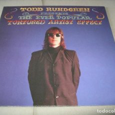 Discos de vinilo: TODD RUNDGREN LP THE EVER POPULAR TORTURED ARTIST EFFECT ORIGINAL ESPAÑA 1983 + FUNDA INTERIOR. Lote 76510435