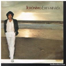 Discos de vinilo: JERONIMO - ERES MI VIDA / POR TÍ, SOLO POR TÍ - SINGLE 1979 - PROMO