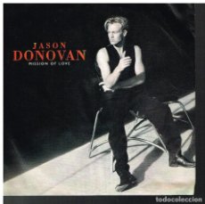 Discos de vinilo: JASON DONOVAN - MISSION OF LOVE / WHENEVER THE SUN GOES DOWN - SINGLE 1992. Lote 76613003