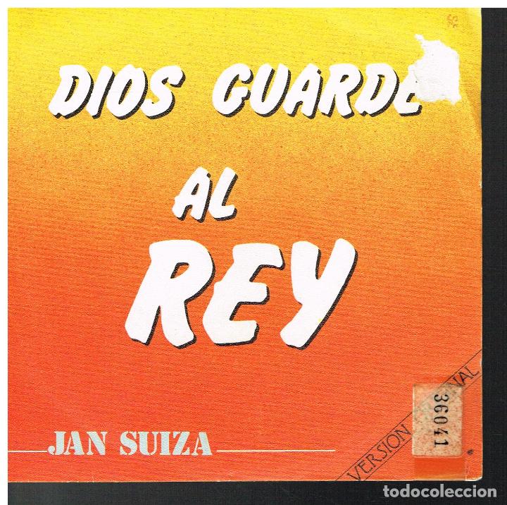Discos de vinilo: JAN SUIZA - DIOS GUARDE AL REY (2 VERSIONES) - SINGLE 1982 - Foto 1