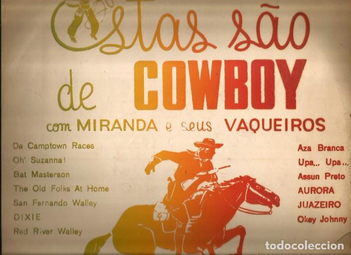 Vinyl records: LP MIRANDA E SEUS VAQUEIROS : ESTAS SAO DE COWBOY ( EDICION BRASIL )