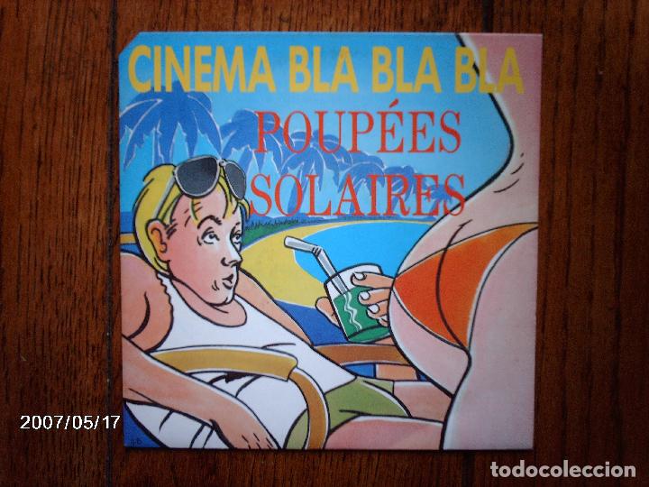 Discos de vinilo: poupees solaires   -  cinema bla bla bla  + la misma instrumental