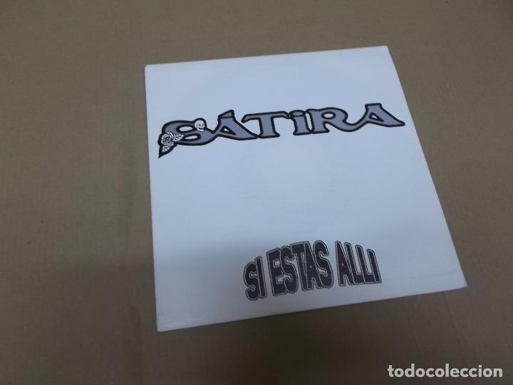 Discos de vinilo: SATIRA (SN) SI ESTAS ALLI A&Ntilde;O 1991 - Foto 1