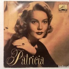 Discos de vinilo: PATRICIA - SILLY BILLY -MUCHACHA -PENNY POLKA // EDITADO LA VOZ DE SU AMO. Lote 76704951