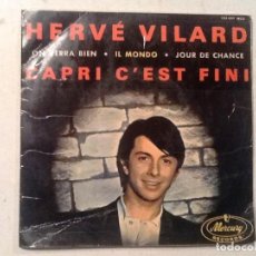 Discos de vinilo: HERVE VILARD - CAPRI C'EST FINI / ON VERRA BIEN / IL MONDO / JOUR DE CHANCE - EP 1965