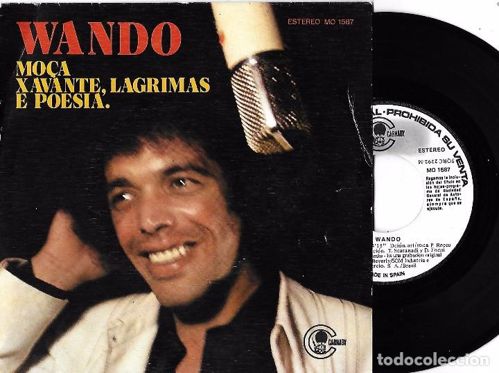 Disques de vinyle: WANDO: MO&Ccedil;A / XAVANTE, LAGRIMAS E POESIA