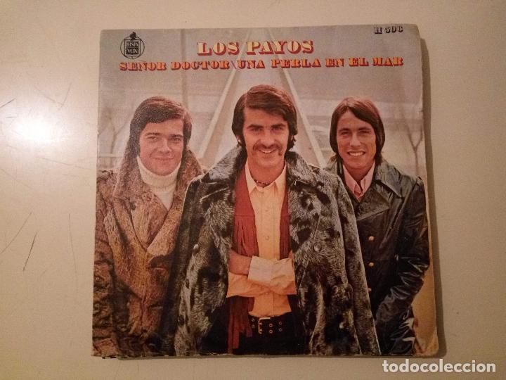 Discos de vinilo: CN LOS PAYOS - SE&Ntilde;OR DOCTOR - Foto 1