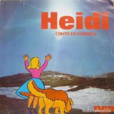 Discos de vinilo: HEIDI - CANTA EN ESPAÑOL - DIME ABUELITO / OYE - SINGLE RCA 1975 