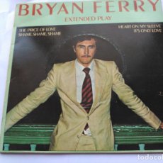 Discos de vinilo: EP BRYAN FERRY - EXTENDED PLAY - ISLAND UK 1976 VG+. Lote 76867215