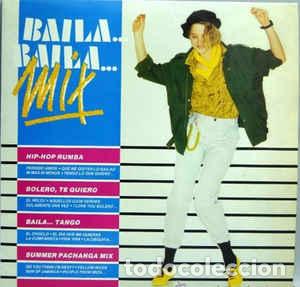 Discos de vinilo: BAILA BAILA MIX  -  DIVUCSA 1990  -  MIX  -  P - Foto 1