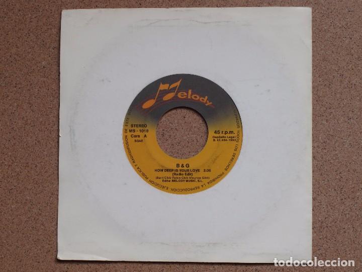 Discos de vinilo: B&G - HOW DEEP IS YOUR LOVE - Foto 1