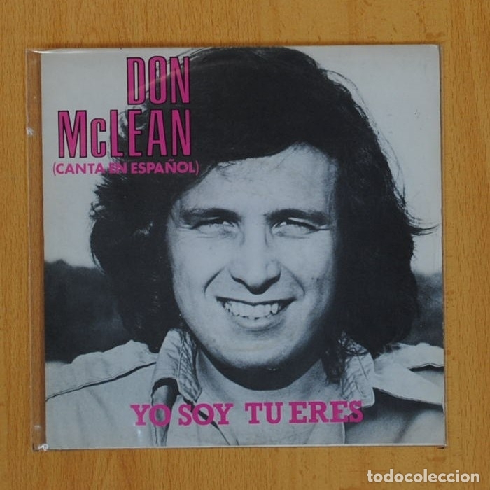 Discos de vinilo: DON MCLEAN - YO SOY TU ERES / CHAIN LIGHTNING - SINGLE - Foto 1