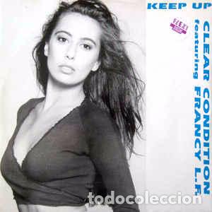 Discos de vinilo: KEEP UP  -  CLEAR CONDITION  -  DIG IT INTERNATIONAL  -  MAXI  -  P - Foto 1