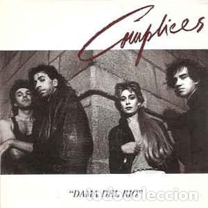 Discos de vinilo: COMPLICES - DAMA DEL RIO SINGLE 7 - Foto 1