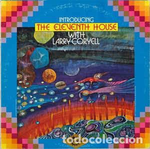 Discos de vinilo: LARRY CORYELL - INTRODUCING THE ELEVENTH HOUSE LP - Foto 1