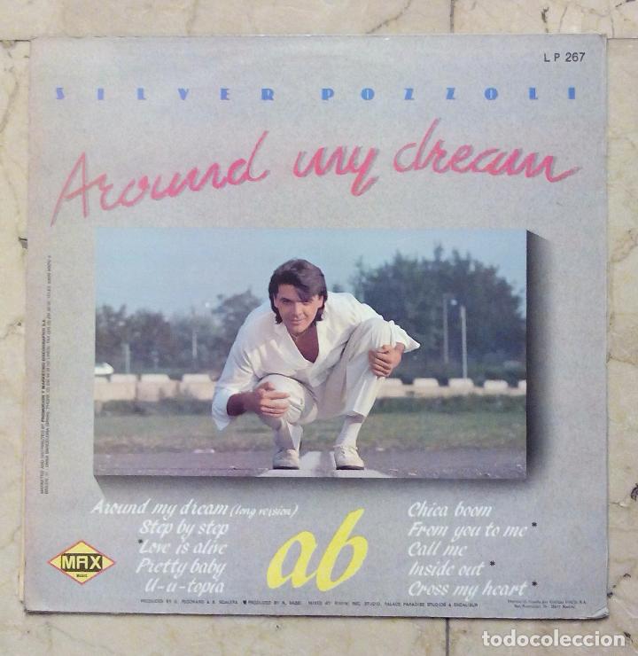 Discos de vinilo: LP SILVER POZZOLI - AROUND MY DREAM - MAX MUSIC 1987. - Foto 2