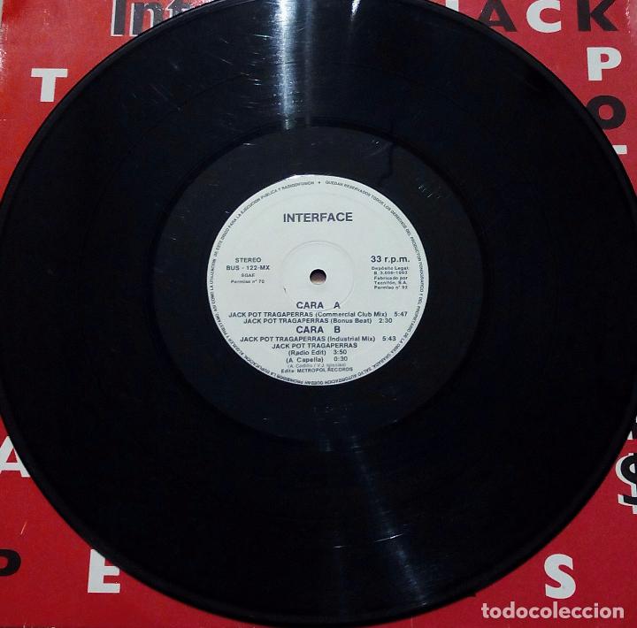 Discos de vinilo: MAXI SINGLE - INTERFACE - JACK POT TRAGAPERRAS - METROPOL RECORDS 1993. - Foto 3