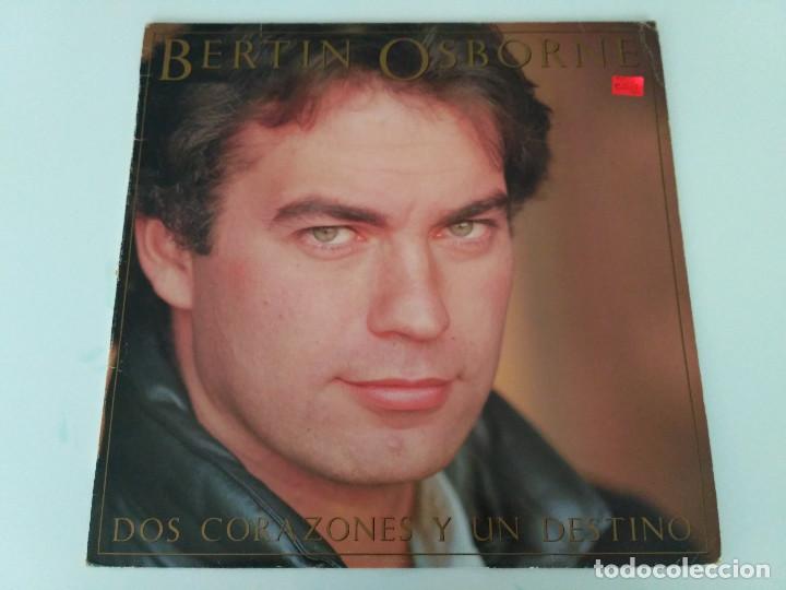 Discos de vinilo: Bertin Osborne - Dos corazones y un destino - Foto 1