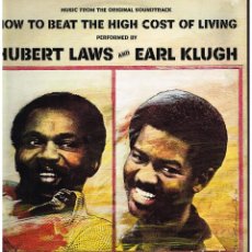 Discos de vinilo: HUBERT LAWS AND EARL KLUGH - HOW TO BEAT THE HIGH COST OF LIVING - LP 1980 - ED. HOLANDA. Lote 77517773