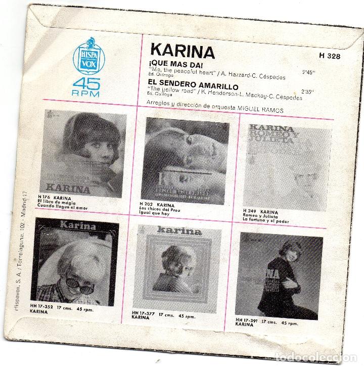 Discos de vinilo: KARINA - QUE MAS TE DA - SINGLE - Foto 2