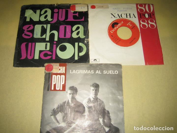 Discos de vinilo: NACHA POP - LOTE DE TRES SINGLES - Foto 1