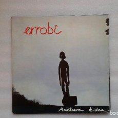Discos de vinilo: ERROBI - AMETSAREN BIDEA LP 1979 EDICION ESPAÑOLA CARPETA ABIERTA CON INSERTO