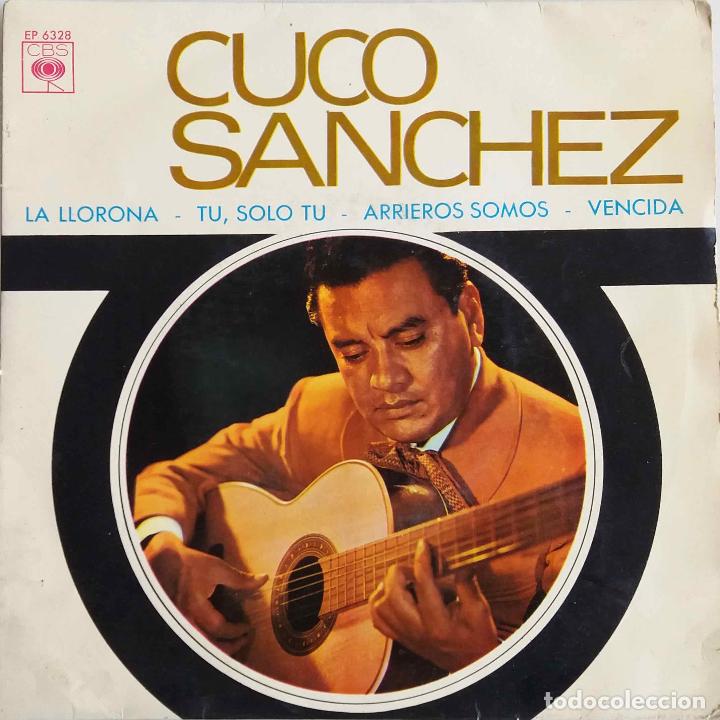 Discos de vinilo: CUCO S&Aacute;NCHEZ, LA LLORONA. EP ESPA&Ntilde;A - Foto 1