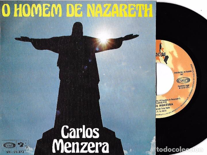 Disques de vinyle: CARLOS MENZERA: O HOMEN DE NAZARETH (EL HOMBRE DE NAZARETH) / TRISTEZA