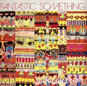 Discos de vinilo: FANTASTIC SOMETHING - FANTASTIC SOMETHING LP - Foto 1
