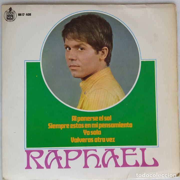 Discos de vinilo: RAPHAEL, AL PONERSE EL SOL. EP ESPA&Ntilde;A - Foto 1