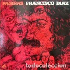 Discos de vinilo: FRANCISCO DIAZ - PAGINAS (LP)