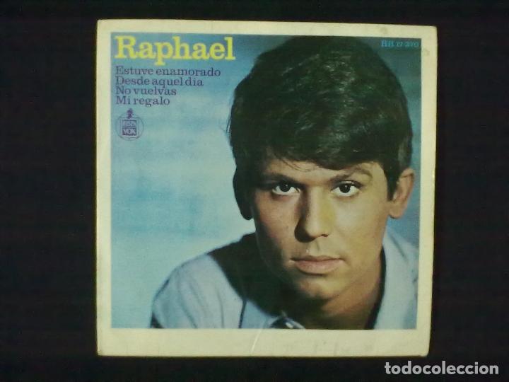 Discos de vinilo: RAPHAEL ESTUVE ENAMORADO + 3 - Foto 1