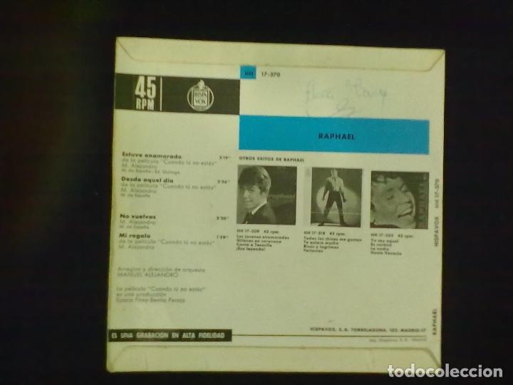 Discos de vinilo: RAPHAEL ESTUVE ENAMORADO + 3 - Foto 2