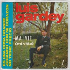 Discos de vinilo: LUIS GARDEY / MI VIDA + 3 (EP 1964). Lote 400877154