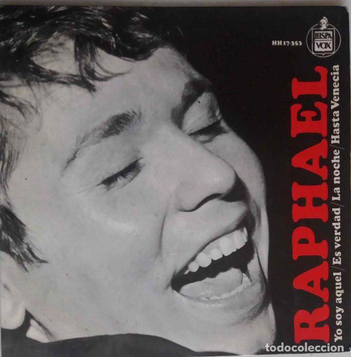 Discos de vinilo: RAPHAEL, YO SOY AQUEL. EP - Foto 1