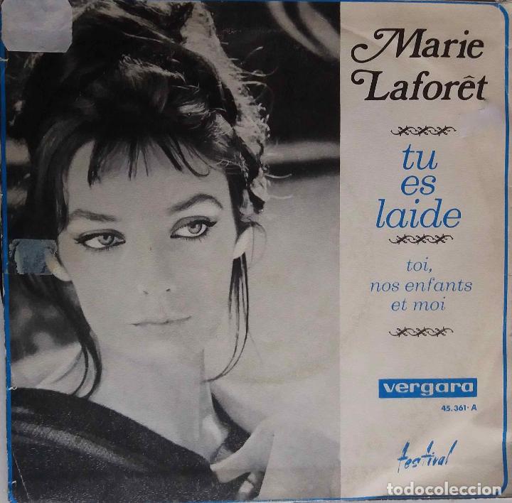 Discos de vinilo: MARIE LAFORET, TU ES LAIDE. SINGLE ESPA&Ntilde;A - Foto 1