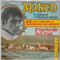 Disques de vinyle: MARCO / VOLVERE /II FESTIVAL DEL ATLANTICO) / MI AMOR SERAS (SINGLE 1967). Lote 78480837
