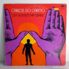 Discos de vinilo: CARLOS DO CARMO - UN HOMEM NA CIDADE - LP TROVA MOV.7005 PORTUGAL 1977 EX VG+. Lote 78581225