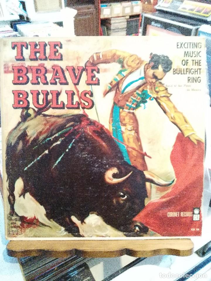 Discos de vinilo: The Brave Bulls - Exciting Music Of The Bullfight Ring - Band of the Plaza de Mexico - LP.