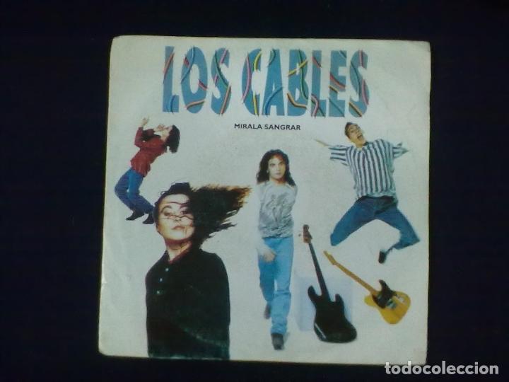 Discos de vinilo: LOS CABLES MIRALA SANGRAR - Foto 1
